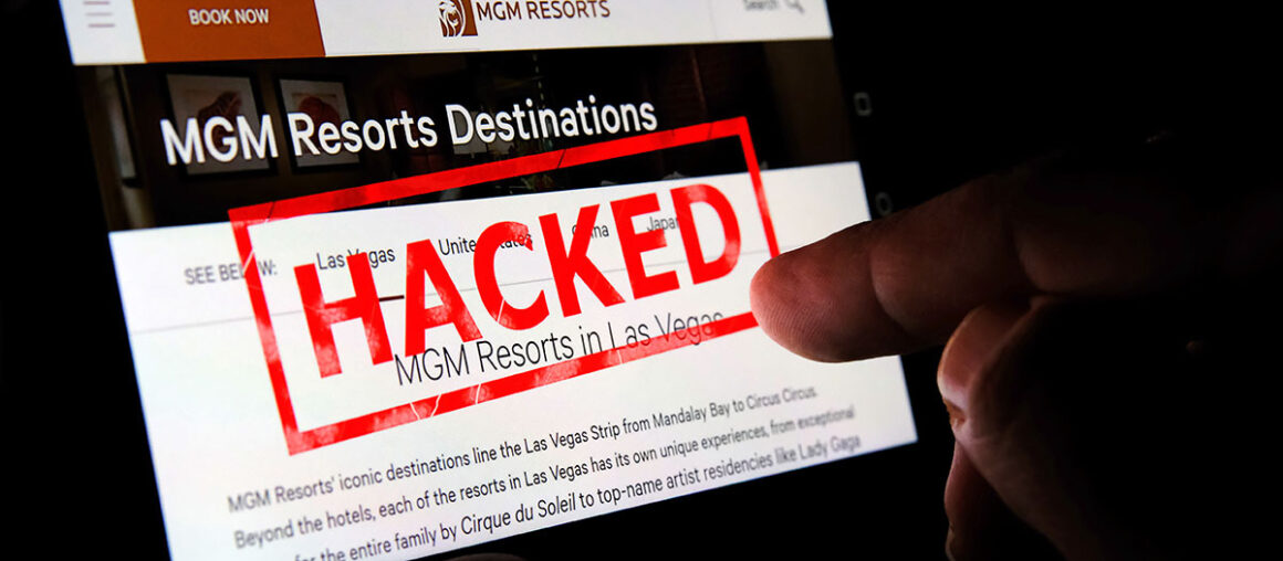 MGM Resorts Cyberattack: A Reminder to Be Vigilant