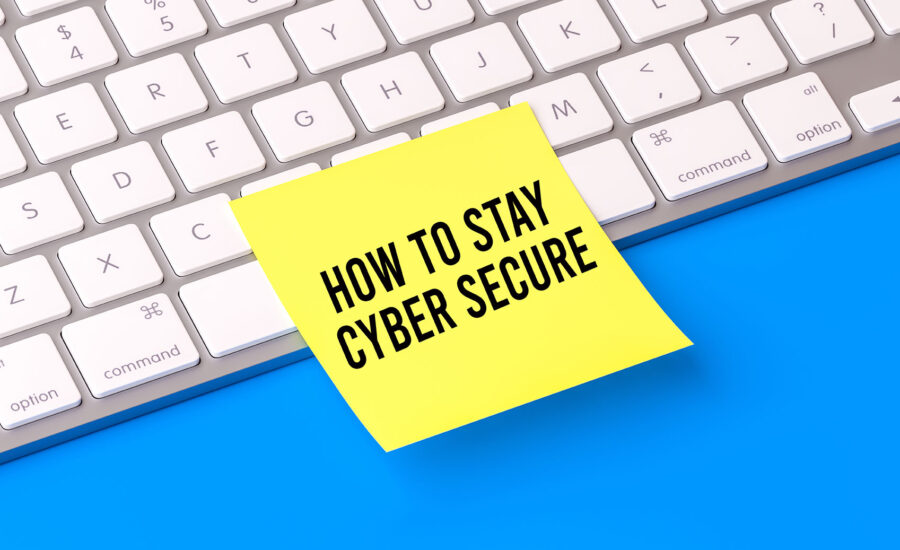 Stay Cyber Secure Image