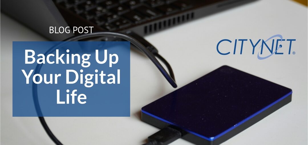 Backing Up Your Digital Life